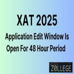 XAT 2025 Opened Application Edit Window Is Open For 48 Hour